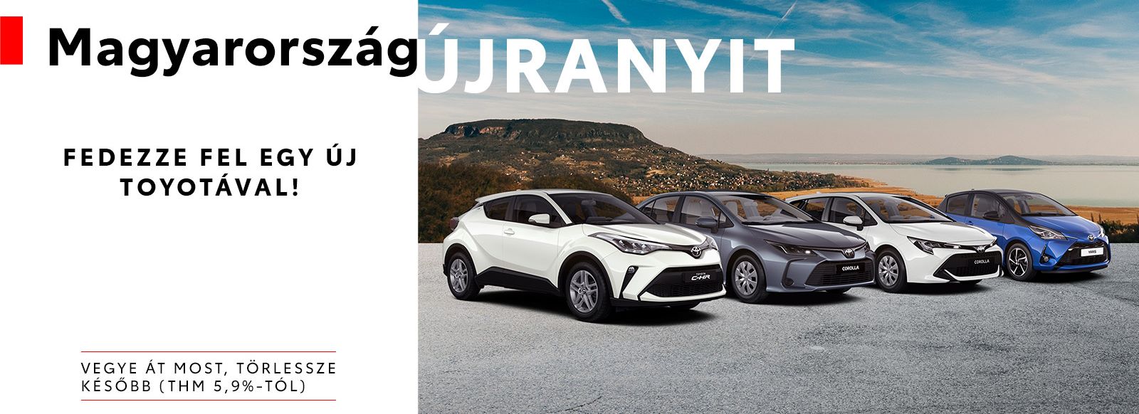 ÍGY HASZNÁLHAT AKÁR FÉL ÉVIG INGYEN EGY ÚJ TOYOTÁT