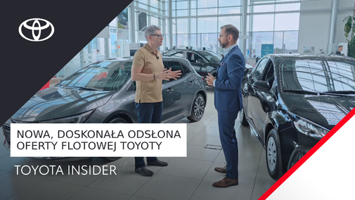 Nowa, doskonała odsłona oferty flotowej Toyoty | Toyota Insider