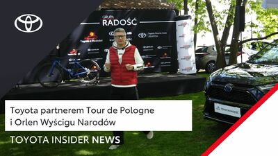 Toyota partnerem Tour de Pologne i Orlen Wyścigu Narodów | Toyota Insider News