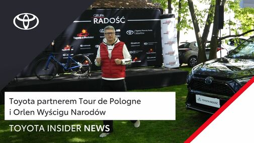 Toyota partnerem Tour de Pologne i Orlen Wyścigu Narodów | Toyota Insider News