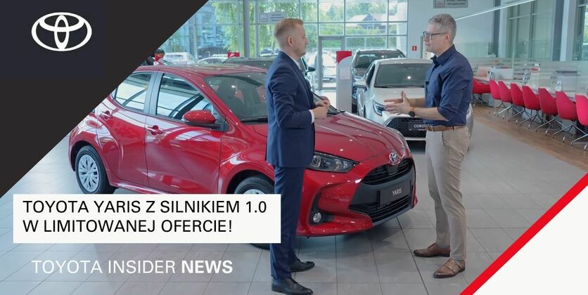 Toyota Yaris z silnikiem 1.0 w limitowanej ofercie! | Toyota Insider News