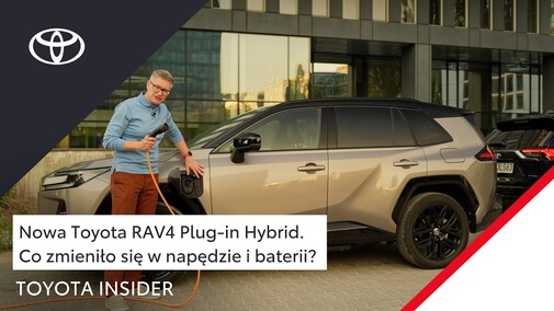 Nowa Toyota RAV4 Plug-in Hybrid. Co zmieniło się w napędzie i baterii? | Toyota Insider