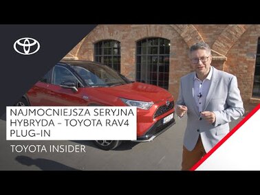 Najmocniejsza seryjna hybryda - Toyota RAV4 Plug-in | Toyota Insider
