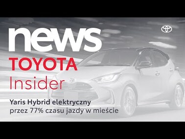Yaris Hybrid elektryczny przez 77% czasu jazdy w mieście | Toyota Insider News
