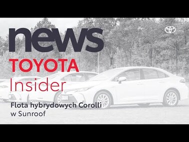 Flota hybrydowych Corolli w Sunroof | Toyota Insider News
