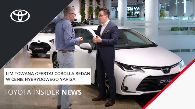 Limitowana oferta! Corolla Sedan w cenie hybrydowego Yarisa | Toyota Insider News