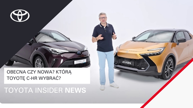 Obecna czy nowa? Którą Toyotę C-HR wybrać? | Toyota Insider News