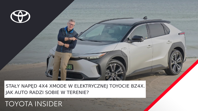 Stały napęd 4x4 XMODE w elektrycznej Toyocie bZ4X. Jak auto radzi sobie w terenie? | Toyota Insider